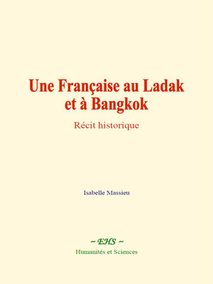 cover image of Une Française au Ladak et à Bangkok